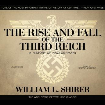 Rise and Fall of the Third Reich Audiobook