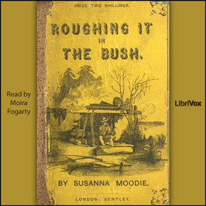 Roughing It in the Bush Audiobook