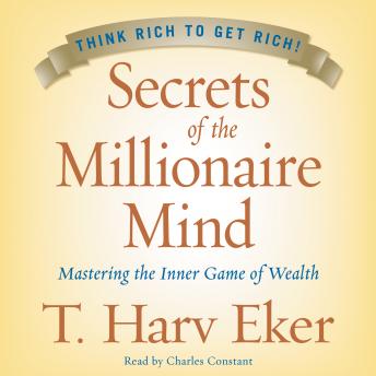 Secrets of the Millionaire Mind Audiobook