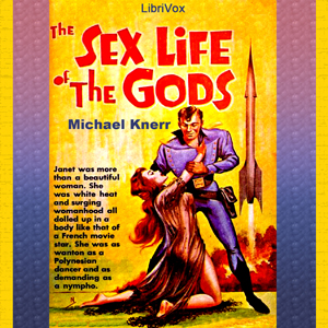 Sex Life of the Gods Audiobook