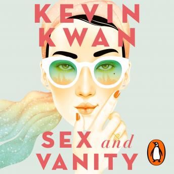 Sex and Vanity Audiobook