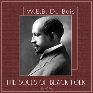 Souls of Black Folk Audiobook