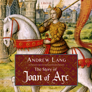 Story of Joan of Arc Audiobook