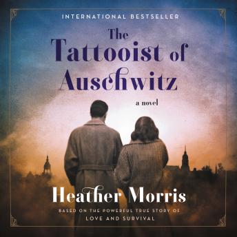 Tattooist of Auschwitz Audiobook