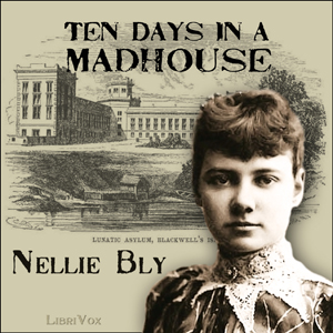 Ten Days in a Madhouse Audiobook