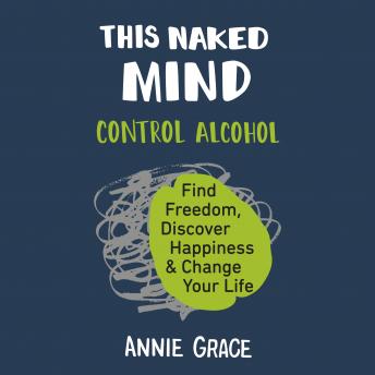 This Naked Mind Audiobook