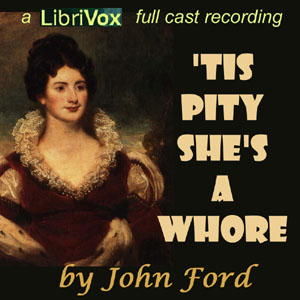 'Tis Pity She's a Whore Audiobook