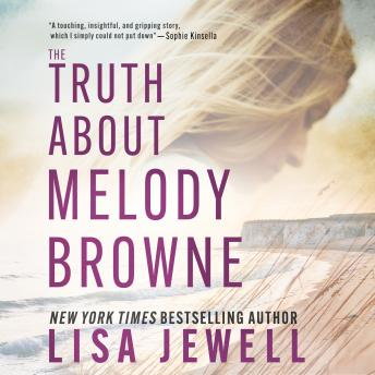 Truth About Melody Browne Audiobook