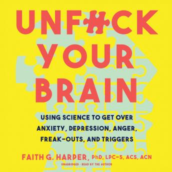 Unf*ck Your Brain Audiobook