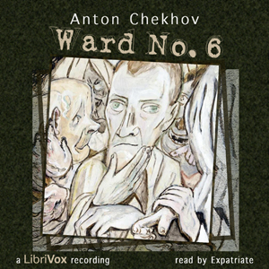Ward No. 6 Audiobook