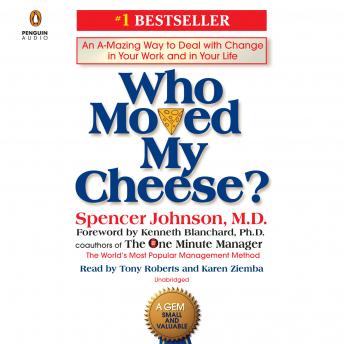 Who Moved My Cheese? Audiobook