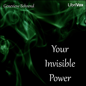 Your Invisible Power Audiobook
